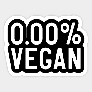 Zero Percent Vegan Sticker